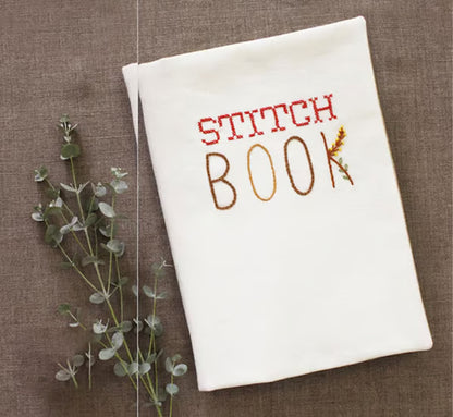 Stitch Book ~ From beginner basics to advanced patterns.