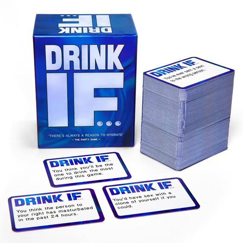 Drink IF... Hilarious Adult Drinking Game ~ The wildest party card game you'll ever play.