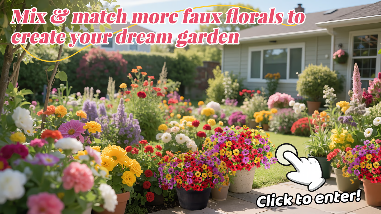 UV Resistant Lifelike Artificial Flowers ~ Brighten your garden with zero upkeep.
